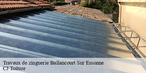 Travaux de zinguerie  ballancourt-sur-essonne-91610 CJ Toiture 